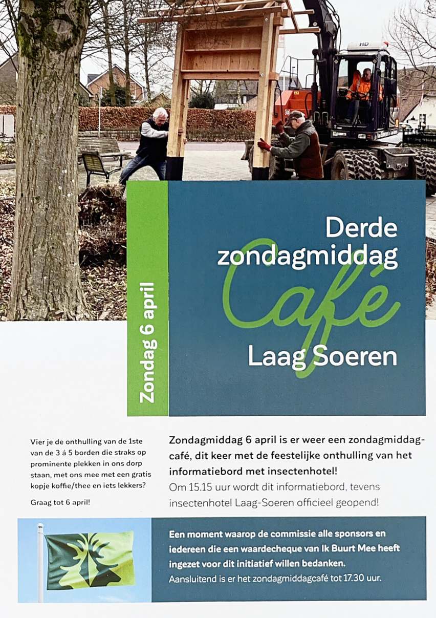 Zondagmiddag café en opening informatie bord / insectenhotel